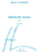 Tournier M. Berceuse Russe Harpe Tournier M. Berceuse Russe Harpe