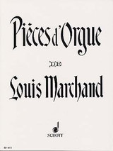 Marchand L. Pieces D'orgue