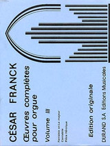 Franck C. Oeuvres Completes Vol 3 Orgue