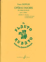 Doppler F. Operas Favoris Vol 2 Flutes Doppler F. Operas Favoris Vol 2 Flutes
