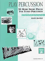 Bartlett K. 50 More Short Pieces Tuned Percussion Bartlett K. 50 More Short Pieces Tuned Percussion