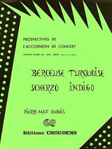 Dubois P.m. Berceuse Turquoise - Scherzo Indigo Accordeon Dubois P.m. Berceuse Turquoise - Scherzo Indigo Accordeon