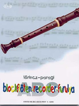 Lorincz/paragi Abc de la Flute A Bec Soprano Lorincz/paragi Abc de la Flute A Bec Soprano
