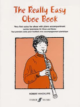 The Really Easy Oboe Book The Really Easy Oboe Book