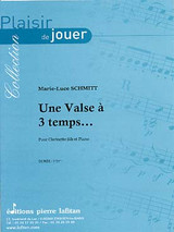 Schmitt M.l. Une Valse A 3 Temps Clarinette
