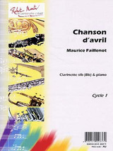 Faillenot M. Chanson D'avril Clarinette Faillenot M. Chanson D'avril Clarinette