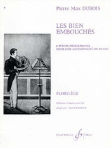 Dubois P.m. Les Bien Embouches Cor