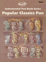 Popular Classics Fun Flute Popular Classics Fun Flute