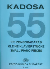 Kadosa P. 55 Kleine Klavierstucke Piano Kadosa P. 55 Kleine Klavierstucke Piano