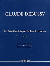 Debussy C. Les Soirs Illumines Par L'ardeur DU Charbon Piano Debussy C. Les Soirs Illumines Par L'ardeur DU Charbon Piano