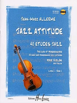 Allerme J.m. Jazz Attitude Vol 1 Violon Allerme J.m. Jazz Attitude Vol 1 Violon
