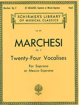 Marchesi  M. Vocalises OP 2 Voix Soprano OU Mezzo