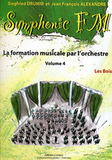 Drumm S./alexander J.f. Symphonic FM Vol 4 Les Bois Drumm S./alexander J.f. Symphonic FM Vol 4 Les Bois