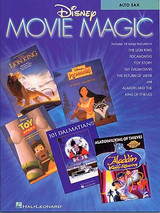 Disney Movie Magic For Saxophone Solo Disney Movie Magic For Saxophone Solo