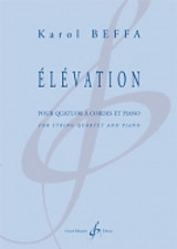 Beffa K. Elevation Quatuor A Cordes et Piano Beffa K. Elevation Quatuor A Cordes et Piano