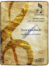 Quere G./soldano J.c. Jeux D'enfants Saxo Alto