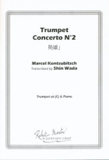 Kentsubitsch M. Trumpet Concerto N°2 Trompette Kentsubitsch M. Trumpet Concerto N°2 Trompette