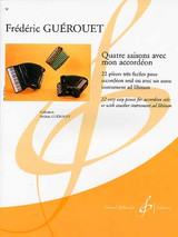 Guerouet F. Quatre Saisons Avec Mon Accordeon Guerouet F. Quatre Saisons Avec Mon Accordeon