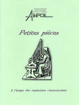Petites Pieces A L'usage Des Organistes Commencants Orgue