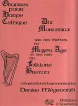 Morceaux Sur Des Themes DU Moyen Age Harpe