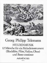 Telemann G.p. Marches Heldenmusik Flute A Bec Alto OU Soprano OU Violon Telemann G.p. Marches Heldenmusik Flute A Bec Alto OU Soprano OU Violon