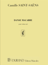 SAINT-SAENS C. Danse Macabre Violon Solo SAINT-SAENS C. Danse Macabre Violon Solo