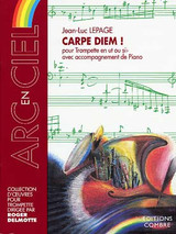 Lepage J.l. Carpe Diem! Trompette Lepage J.l. Carpe Diem! Trompette