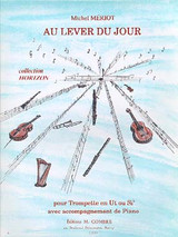 Meriot M. AU Lever DU Jour Trompette Meriot M. AU Lever DU Jour Trompette