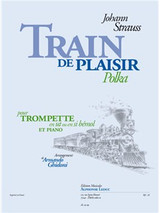 Strauss J. Train de Plaisir Trompette