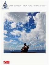 Johnson J. From Here TO Now TO You Guitare