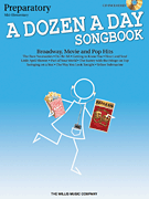 A Dozen A Day Songbook Preparatory Piano
