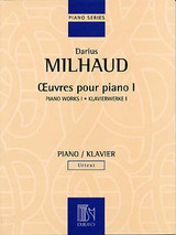 Milhaud D. Oeuvres Piano Vol 1 Milhaud D. Oeuvres Piano Vol 1