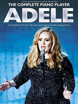 Adele The Complete Piano Player Adele The Complete Piano Player