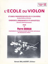 Doukan P. Ecole DU Violon Etudes Progressives Vol 12