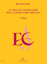 Daniel R. Travail Journaliers Des Gammes et Arpeges Violon Daniel R. Travail Journaliers Des Gammes et Arpeges Violon