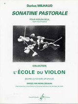 Milhaud D. Sonatine Pastorale Violon Solo Milhaud D. Sonatine Pastorale Violon Solo