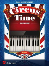 Johow J. Circus Time Piano Accompagnement Johow J. Circus Time Piano Accompagnement