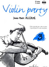 Allerme J.m. Violin Party Vol 3 Allerme J.m. Violin Party Vol 3