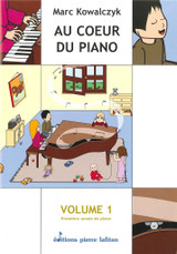 Kowalczyk AU Coeur DU Piano Vol 1 Kowalczyk AU Coeur DU Piano Vol 1