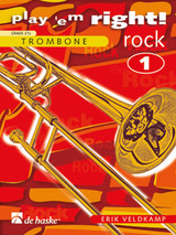 Veldkamp E. Play ' EM Right! Rock Vol 1 Trombone Solo Veldkamp E. Play ' EM Right! Rock Vol 1 Trombone Solo