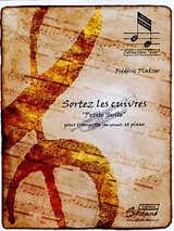 Platzer F. Sortez Les Cuivres Trompette OU Cornet