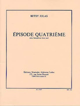 Jolas B. Episode Quatrieme Saxo Tenor Solo Jolas B. Episode Quatrieme Saxo Tenor Solo