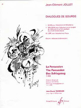 Jollet J.c. Dialogues de Sourds Percussion A Claviers Jollet J.c. Dialogues de Sourds Percussion A Claviers