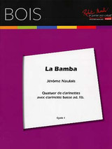 Naulais J. la Bamba Quatuor de Clarinettes Naulais J. la Bamba Quatuor de Clarinettes