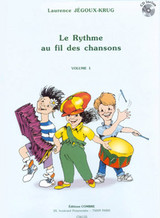 JEGOUX-KRUG L. le Rythme AU Fil Des Chansons Vol 1 JEGOUX-KRUG L. le Rythme AU Fil Des Chansons Vol 1