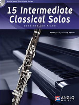 15 Intermediate Classical Solos Clarinette 15 Intermediate Classical Solos Clarinette
