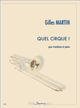 Martin G. Quel Cirque ! Trombone Martin G. Quel Cirque ! Trombone