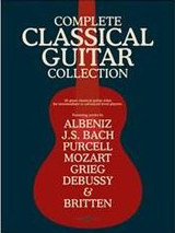 Complete Classical Guitar Collection Complete Classical Guitar Collection
