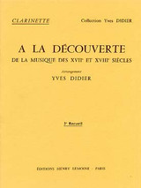 A la Decouverte de la Musique Vol 3 Clarinette A la Decouverte de la Musique Vol 3 Clarinette