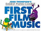 Thompson's J. First Film Music Piano